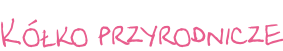 Kółko przyrodnicze