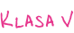 Klasa V