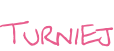 Turniej